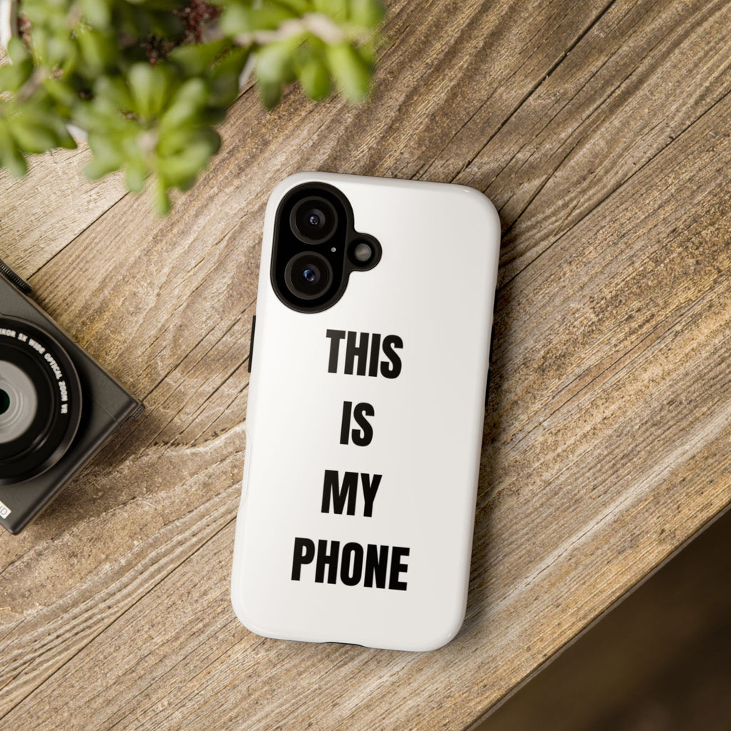 This is my phone